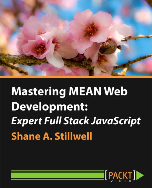 Mastering MEAN Web Development